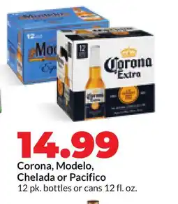 Hy-Vee Corona, Modelo, Chelada or Pacifico offer