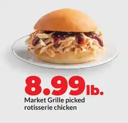 Hy-Vee Market Grille picked rotisserie chicken offer