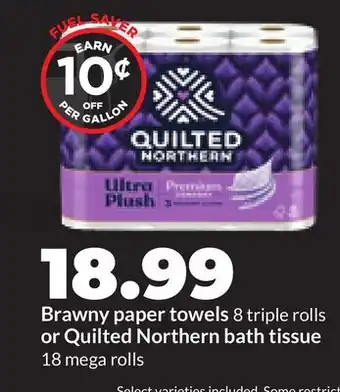 Hy-Vee Brawny paper towels 8 triple rolls or Quilted Northern bath tissue 18 mega rolls offer