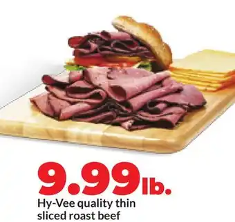 Hy-Vee Hy-Vee quality thin sliced roast beef offer