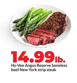 Hy-Vee Hy-Vee Angus Reserve boneless beef New York strip steak offer