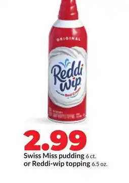 Hy-Vee Swiss Miss pudding 6 ct. or Reddi-wip topping 6.5 oz offer