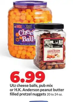 Hy-Vee Utz cheese balls, pub mix or H. K. Anderson peanut butter filled pretzel nuggets offer