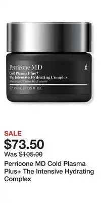 Ulta Beauty Perricone MD Cold Plasma Plus+ The Intensive Hydrating Complex offer