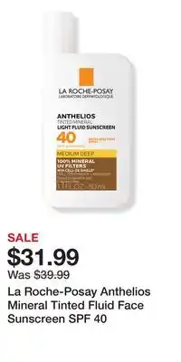 Ulta Beauty La Roche-Posay Anthelios Mineral Tinted Fluid Face Sunscreen SPF 40 offer