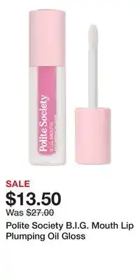 Ulta Beauty Polite Society B.I.G. Mouth Lip Plumping Oil Gloss offer