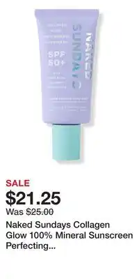 Ulta Beauty Naked Sundays Collagen Glow 100% Mineral Sunscreen Perfecting Priming Lotion SPF50+ offer