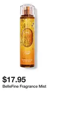 Bath & Body Works BelleFine Fragrance Mist offer