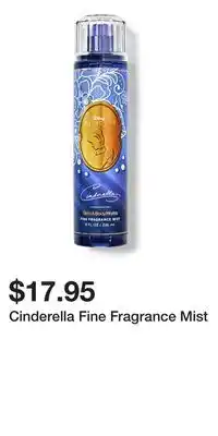 Bath & Body Works Cinderella Fine Fragrance Mist offer