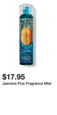 Bath & Body Works Jasmine Fine Fragrance Mist offer