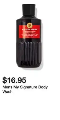 Bath & Body Works Mens My Signature Body Wash offer