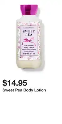 Bath & Body Works Sweet Pea Body Lotion offer