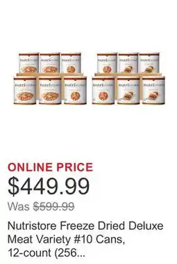 Costco Nutristore Freeze Dried Deluxe Meat Variety #10 Cans, 12-count (256 Total Servings) offer