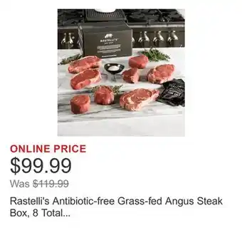 Costco Rastelli's Antibiotic-free Grass-fed Angus Steak Box, 8 Total Packs, 3.875lbs Total offer