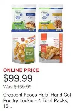 Costco Crescent Foods Halal Hand Cut Poultry Locker - 4 Total Packs, 16 Lbs. Total offer