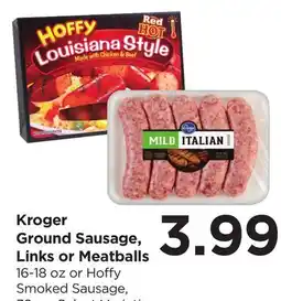 Food 4 Less Kroger Ground Sausage, Links or Meatballs offer