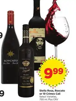 Food 4 Less Stella Rosa, Roscato or 19 Crimes Cali offer