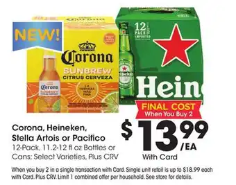 Ralphs Corona, Heineken, Stella Artois or Pacifico offer