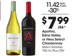 Ralphs Apothic, Edna Valley or Hess Select Chardonnay offer