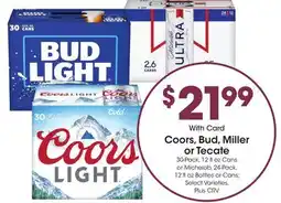 Ralphs Coors, Bud, Miller or Tecate offer