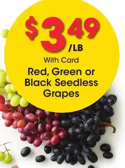 Ralphs Red, Green or Black Seedless Grapes offer