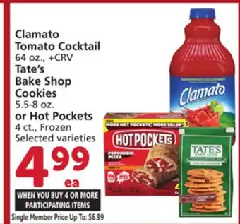 Albertsons Clamato Tomato Cocktail 64 oz., Tate's Bake Shop Cookies 5.5-8 oz. or Hot Pockets 4 ct offer