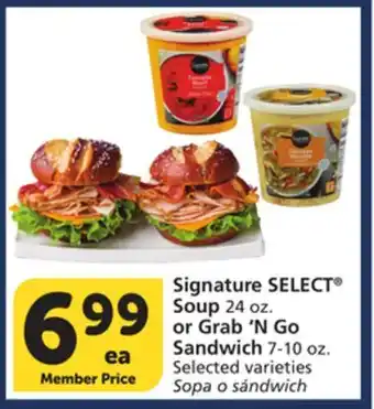 Albertsons Signature SELECT Soup 24 oz. or Grab'N Go Sandwich 7-10 oz offer