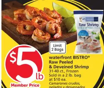 Vons waterfront BISTRO Raw Peeled & Deveined Shrimp offer