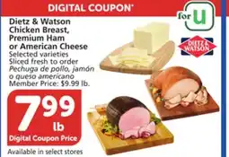 Albertsons Dietz & Watson Chicken Breast, Premium Ham or American Cheese offer