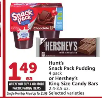 Vons Hunt's Snack Pack Pudding 4 pack or Hershey's King Size Candy Bars, 2.4-3.5 oz offer