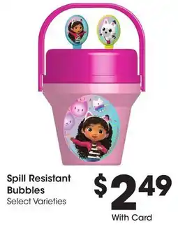 Ralphs Spill Resistant Bubbles offer