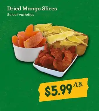 Sprouts Farmers Market Dried Mango Slices offer