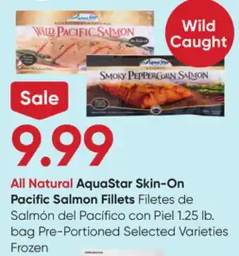 Stater Bros All Natural AquaStar Skin-On Pacific Salmon Fillets offer