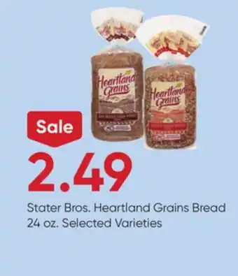 Stater Bros Stater Bros. Heartland Grains Bread offer