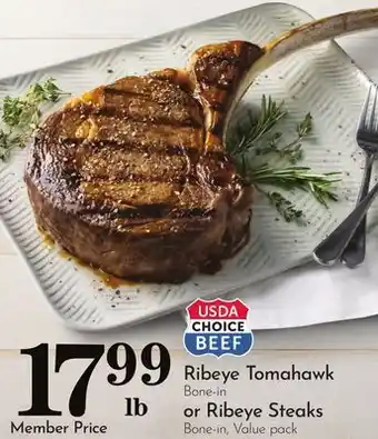 Pavilions Ribeye Tomahawk or Ribeye Steaks offer