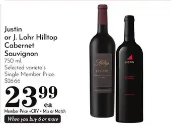 Pavilions Justin or J. Lohr Hilltop Cabernet Sauvignon offer