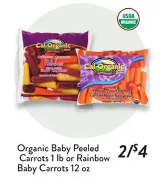 Fresh Thyme Organic Baby Peeled Carrots 1 lb or Rainbow Baby Carrots 12 oz offer