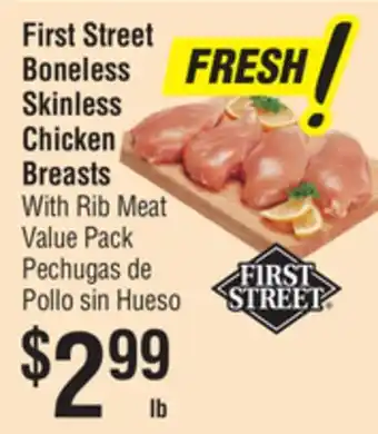 Smart & Final First Street Boneless Skinless Chicken Breasts offer