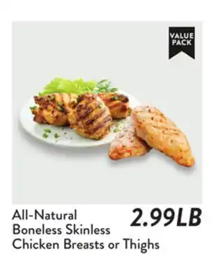 Fresh Thyme All-Natural Boneless Skinless Chicken Breasts or Thighs offer