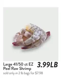 Fresh Thyme Large 41/50 ct EZ Peel Raw Shrimp offer