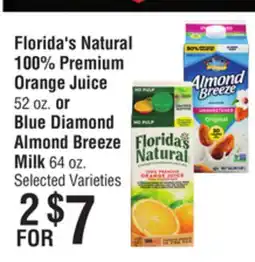 Smart & Final Florida's Natural 100% Premium Orange Juice or Blue Diamond Almond Breeze Milk offer