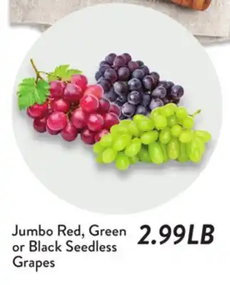 Fresh Thyme Jumbo Red, Green or Black Seedless Grapes offer