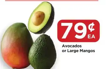 Food 4 Less Avocados or Large Mangos offer