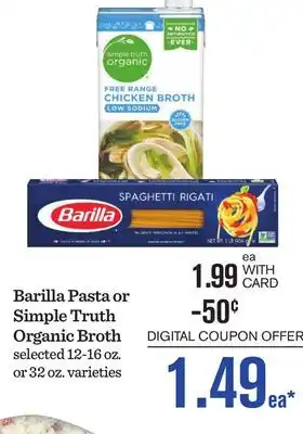 Mariano's Barilla Pasta or Simple Truth Organic Broth offer