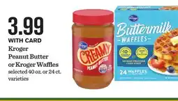 Mariano's Kroger Peanut Butter or Kroger Waffles offer