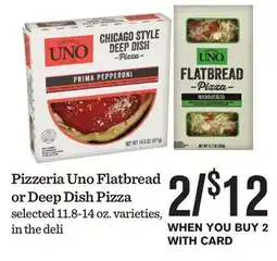 Mariano's Pizzeria Uno Flatbread or Deep Dish Pizza offer