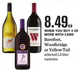 Mariano's Barefoot, Woodbridge or Yellow Tail offer