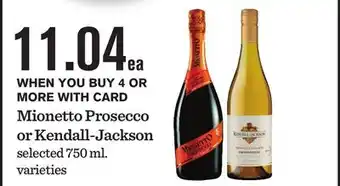 Mariano's Mionetto Prosecco or Kendall-Jackson offer