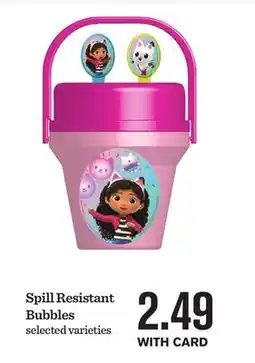 Mariano's Spill Resistant Bubbles offer