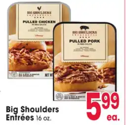 Jewel-Osco Big Shoulders Entrées offer